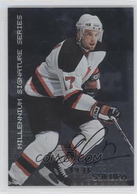 1999-00 In the Game Be A Player Millennium Signature Series - [Base] - Autographs #145 - Petr Sykora