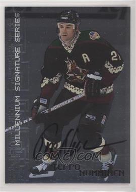 1999-00 In the Game Be A Player Millennium Signature Series - [Base] - Autographs #189 - Teppo Numminen