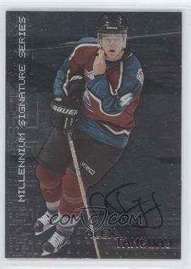 1999-00 In the Game Be A Player Millennium Signature Series - [Base] - Autographs #73 - Alex Tanguay