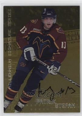 1999-00 In the Game Be A Player Millennium Signature Series - [Base] - Gold Autographs #12 - Patrik Stefan