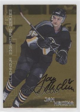 1999-00 In the Game Be A Player Millennium Signature Series - [Base] - Gold Autographs #195 - Jan Hrdina