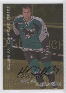 1999-00 In the Game Be A Player Millennium Signature Series - [Base] - Gold Autographs #212 - Niklas Sundstrom