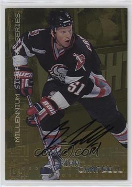 1999-00 In the Game Be A Player Millennium Signature Series - [Base] - Gold Autographs #32 - Brian Campbell
