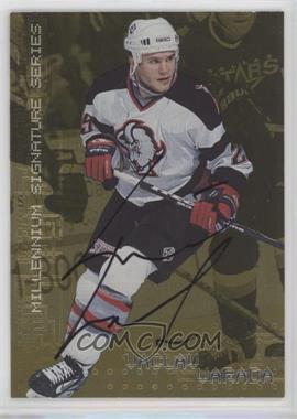 1999-00 In the Game Be A Player Millennium Signature Series - [Base] - Gold Autographs #34 - Vaclav Varada