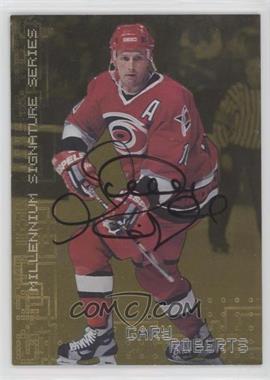 1999-00 In the Game Be A Player Millennium Signature Series - [Base] - Gold Autographs #53 - Gary Roberts
