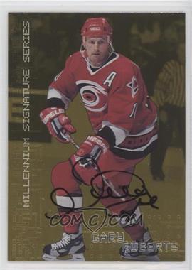 1999-00 In the Game Be A Player Millennium Signature Series - [Base] - Gold Autographs #53 - Gary Roberts