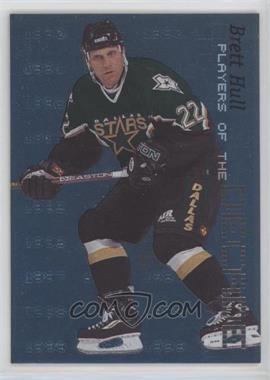 1999-00 In the Game Be A Player Millennium Signature Series - Players of the Decade #D-8 - Brett Hull /1000