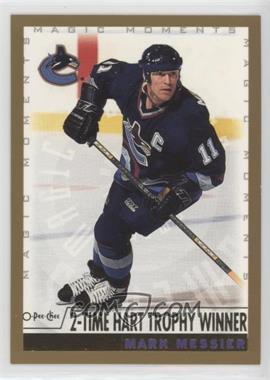 1999-00 O-Pee-Chee - [Base] #283.1 - Magic Moments - Mark Messier (2-Time Hart Trophy Winner)