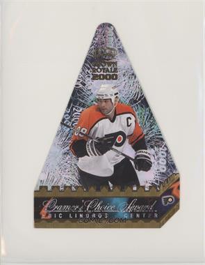 1999-00 Pacific Crown Royale - Cramer's Choice Award Jumbos #9 - Eric Lindros [EX to NM]