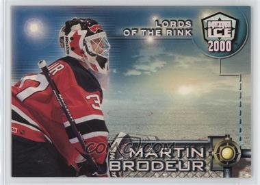 1999-00 Pacific Dynagon Ice - Lords of the Rink #8 - Martin Brodeur