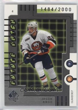 1999-00 SP Authentic - [Base] #108 - Jason Krog /2000