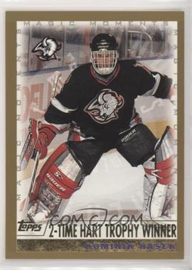 1999-00 Topps - [Base] #279.5 - Dominik Hasek (2-Time Hart Trophy Winner)