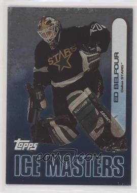 1999-00 Topps - Ice Masters #IM16 - Ed Belfour