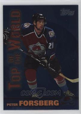 1999-00 Topps - Top of the World #TW4 - Peter Forsberg