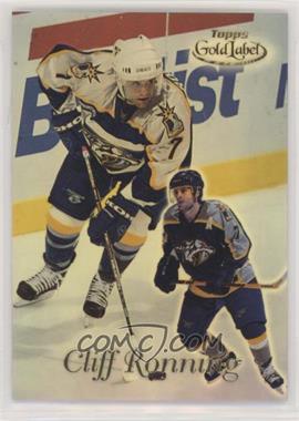 1999-00 Topps Gold Label - [Base] - Class 1 #78 - Cliff Ronning