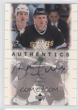 1999-00 Upper Deck Gold Reserve - UD Authentics #BH - Brett Hull