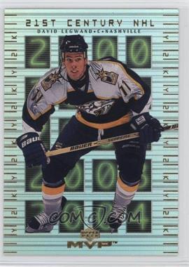 1999-00 Upper Deck MVP - 21st Century NHL #21st-1 - David Legwand