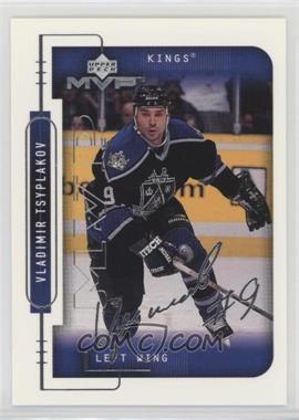 1999-00 Upper Deck MVP - [Base] - Silver Script #98 - Vladimir Tsyplakov