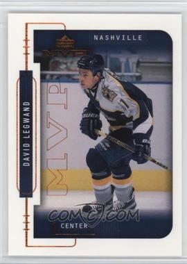 1999-00 Upper Deck MVP - [Base] #110 - David Legwand