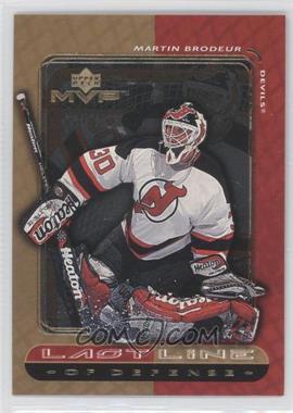 1999-00 Upper Deck MVP - Last Line #LL2 - Martin Brodeur