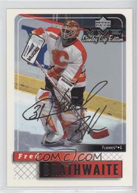 1999-00 Upper Deck MVP Stanley Cup Edition - [Base] - Silver Script #32 - Fred Brathwaite