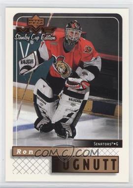 1999-00 Upper Deck MVP Stanley Cup Edition - [Base] #127 - Ron Tugnutt