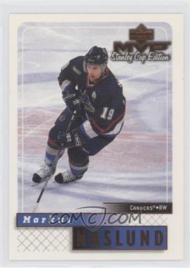 1999-00 Upper Deck MVP Stanley Cup Edition - [Base] #183 - Markus Naslund