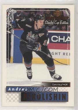 1999-00 Upper Deck MVP Stanley Cup Edition - [Base] #192 - Andrei Nikolishin