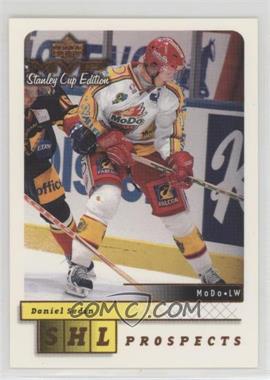 1999-00 Upper Deck MVP Stanley Cup Edition - [Base] #217 - Daniel Sedin