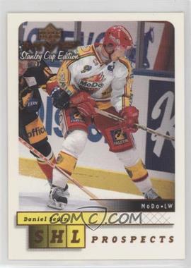1999-00 Upper Deck MVP Stanley Cup Edition - [Base] #217 - Daniel Sedin