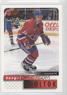 1999-00 Upper Deck MVP Stanley Cup Edition - [Base] #95 - Sergei Zholtok