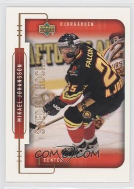 1999-00 Upper Deck Swedish - [Base] #41 - Mikael Johansson