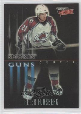 1999-00 Upper Deck Ultimate Victory - Smokin' Guns #sg-5 - Peter Forsberg