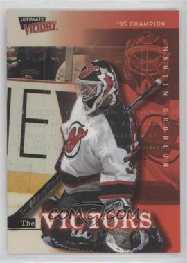 1999-00 Upper Deck Ultimate Victory - The Victors #V-6 - Martin Brodeur