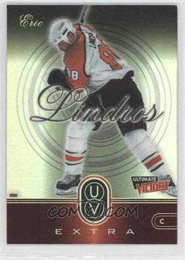 1999-00 Upper Deck Ultimate Victory - UV Extra #UV-8 - Eric Lindros