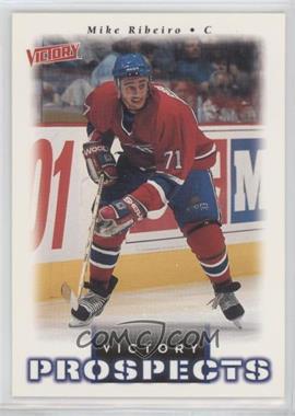 1999-00 Upper Deck Victory - [Base] #370 - Victory Prospects - Mike Ribeiro [EX to NM]