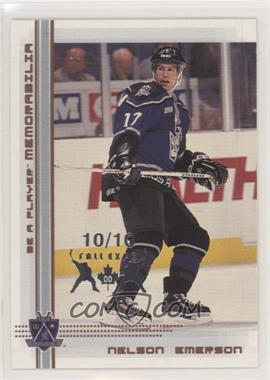 2000-01 In the Game Be A Player Memorabilia - [Base] - Ruby Fall Expo 00 #337 - Nelson Emerson /10