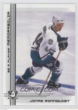 2000-01 In the Game Be A Player Memorabilia - [Base] #427 - Jonas Ronnqvist