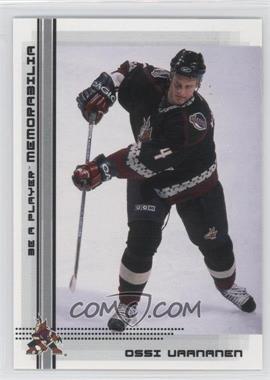 2000-01 In the Game Be A Player Memorabilia - [Base] #484 - Ossi Vaananen