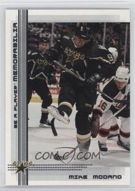 2000-01 In the Game Be A Player Memorabilia - [Base] #67 - Mike Modano