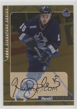 2000-01 In the Game Be A Player Signature Series - Autographs - Gold #129 - Harold Druken