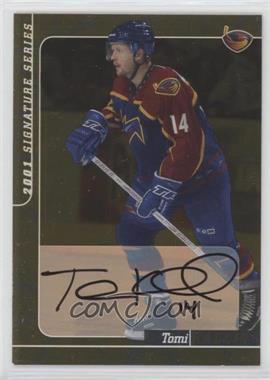2000-01 In the Game Be A Player Signature Series - Autographs - Gold #221 - Tomi Kallio