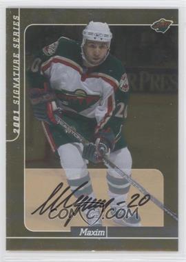 2000-01 In the Game Be A Player Signature Series - Autographs - Gold #235 - Maxim Sushinsky