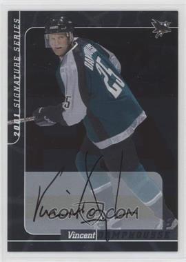 2000-01 In the Game Be A Player Signature Series - Autographs #108 - Vincent Damphousse