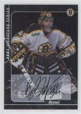 2000-01 In the Game Be A Player Signature Series - Autographs #122 - Byron Dafoe
