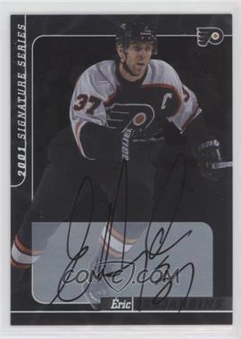 2000-01 In the Game Be A Player Signature Series - Autographs #156 - Eric Desjardins