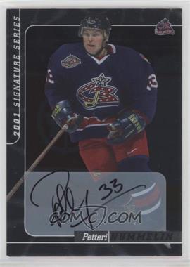 2000-01 In the Game Be A Player Signature Series - Autographs #240 - Petteri Nummelin