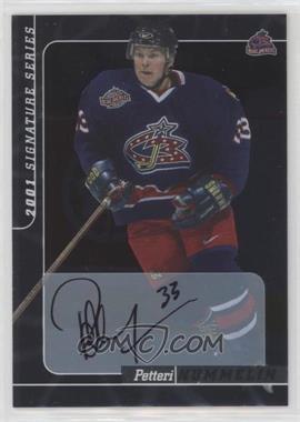 2000-01 In the Game Be A Player Signature Series - Autographs #240 - Petteri Nummelin
