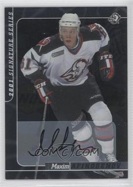 2000-01 In the Game Be A Player Signature Series - Autographs #81 - Maxim Afinogenov