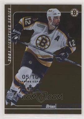 2000-01 In the Game Be A Player Signature Series - [Base] - Bronze Spring Expo #136 - Brian Rolston /10